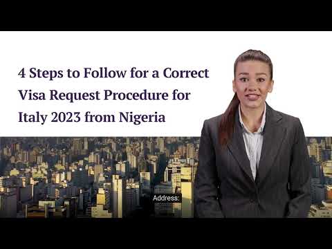 4 Steps to Follow for a Correct Visa Request Procedure for Italy 2023 from Nigeria